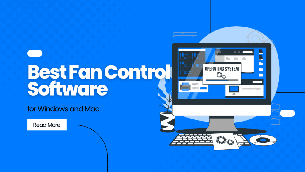 The Best Fan Control Software For Windows And Nick Patrocky