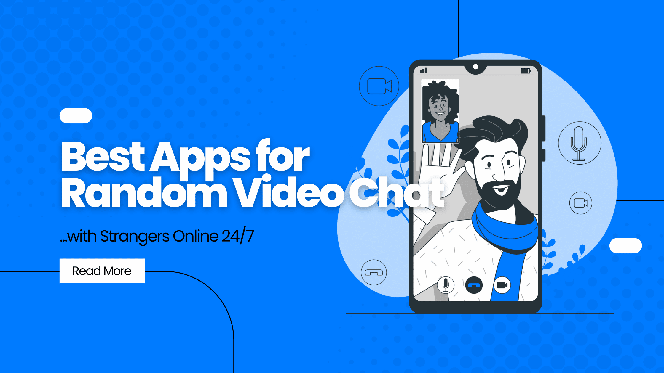 Best Apps for Video Chat with Strangers
