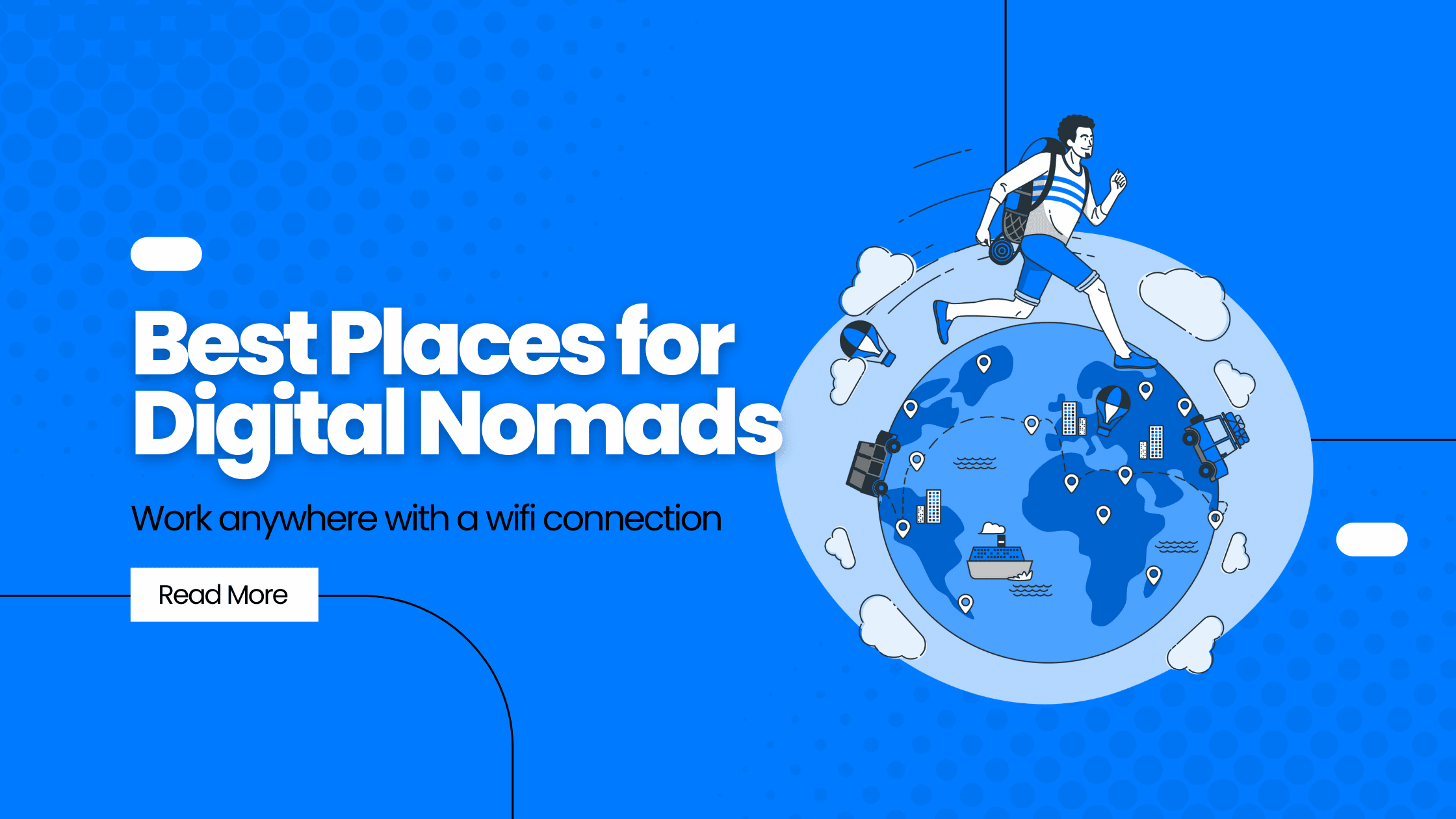 Best Places for Digital Nomads