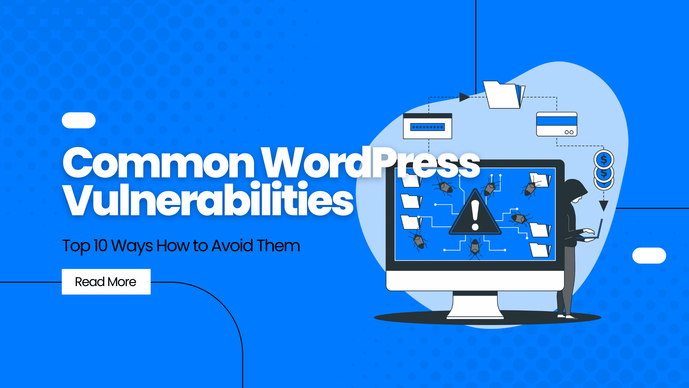 How to Avoid Common WordPress Vulnerabilities