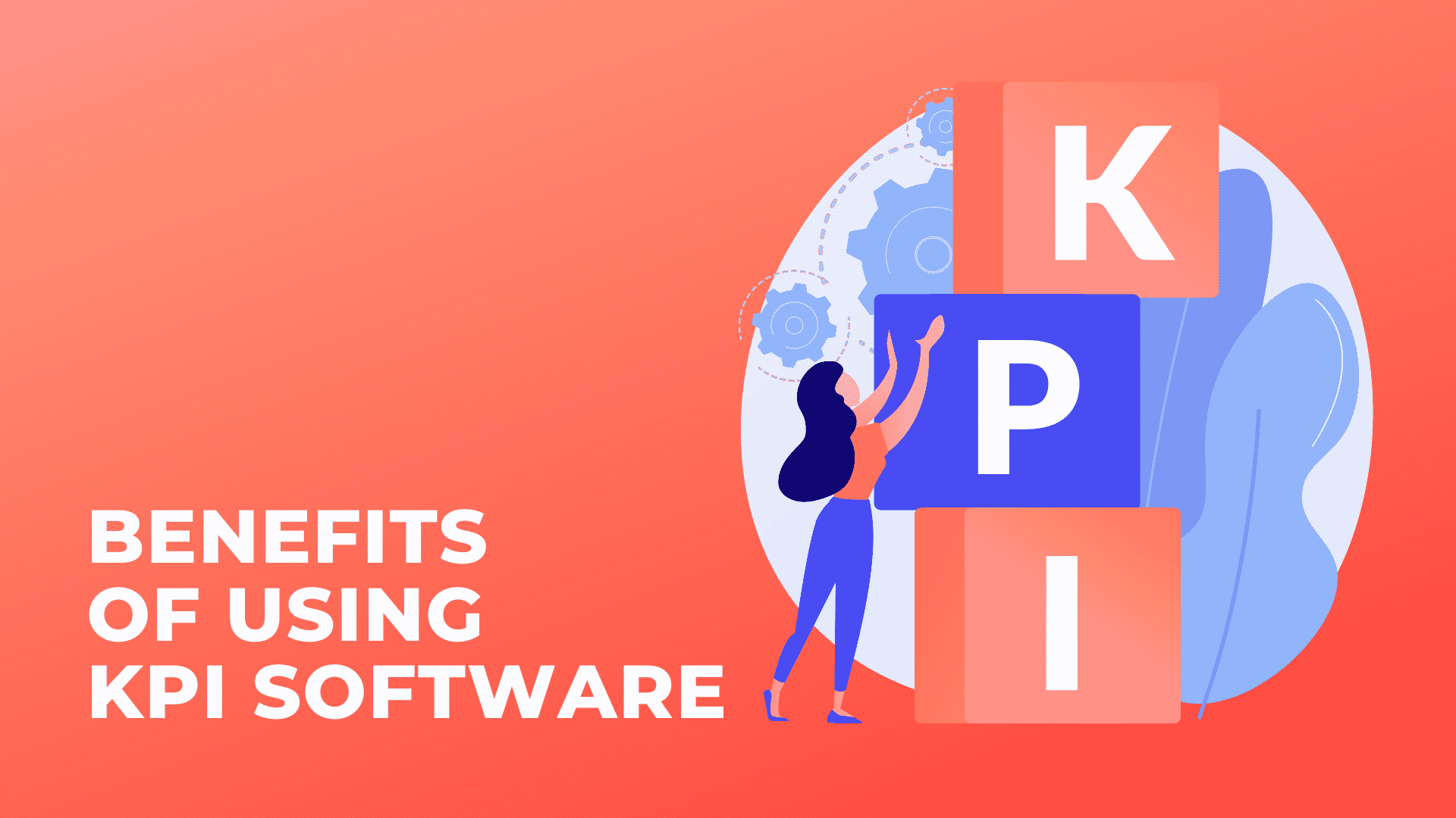 What are the benefits of using KPI software
