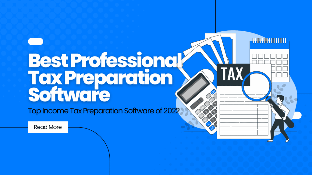 Pro Tax Preparation Software